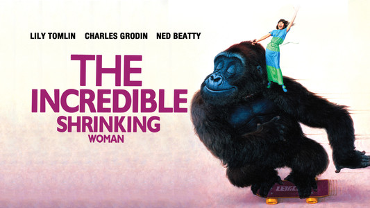 The Incredible Shrinking Woman