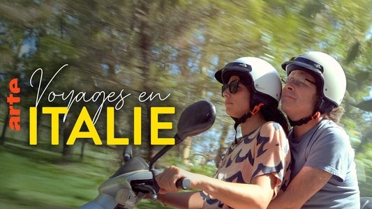 Voyages en Italie