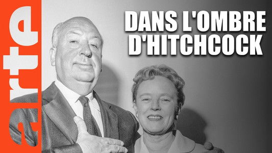 Dans l'ombre d'Hitchcock, Alma et Hitch