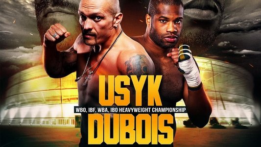 Oleksandr Usyk vs. Daniel Dubois