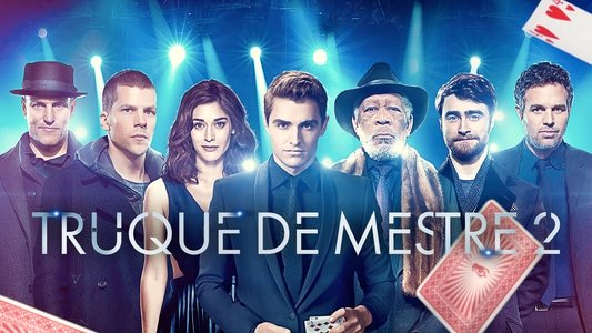 Now You See Me 2