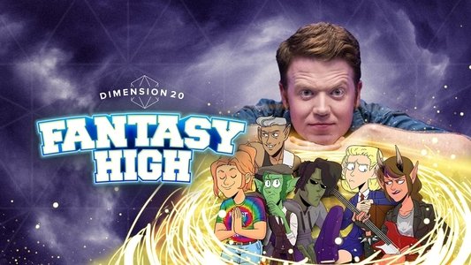 Dimension 20: Fantasy High