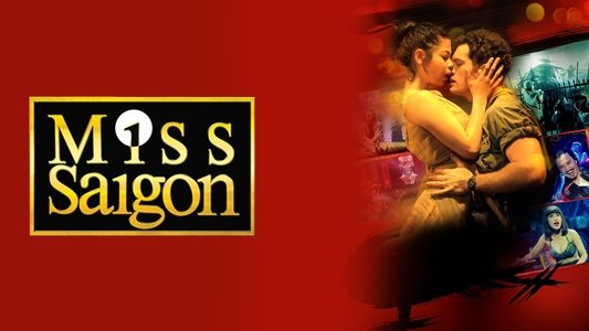 Miss Saigon: 25th Anniversary Performance