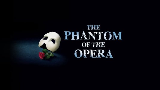 The Phantom of the Opera
