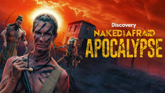 Naked and Afraid: Apocalypse