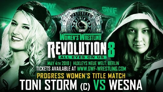 GWF Women's Wrestling Revolution 8: All Eyes On Us