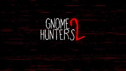 Gnome Hunters 2