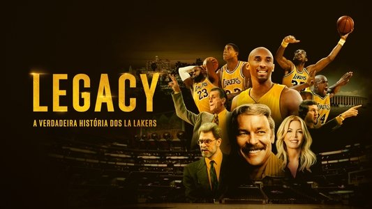 Legacy: The True Story of the LA Lakers