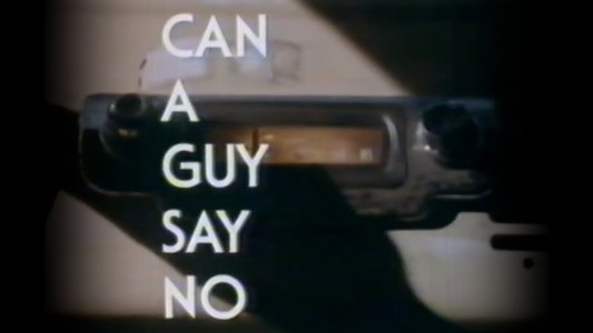 Can A Guy Say No?