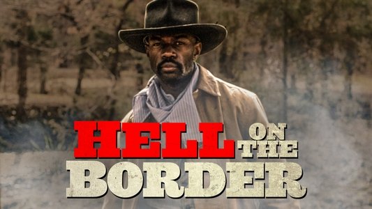 Hell on the Border