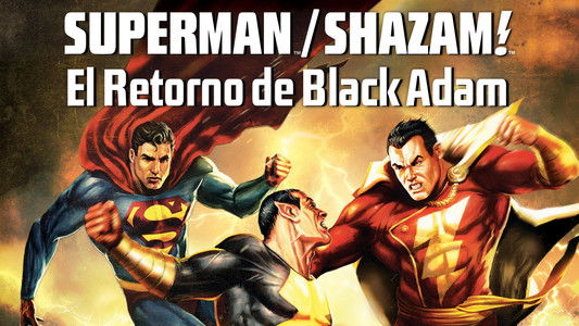 Superman/Shazam!: The Return of Black Adam