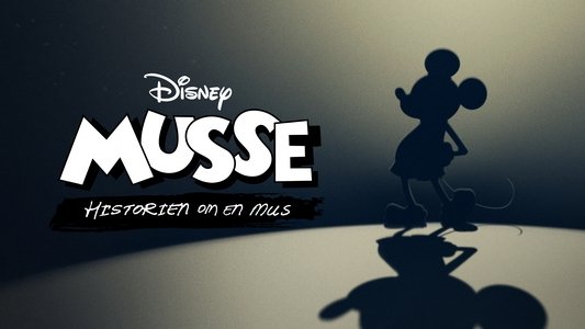 Mickey: The Story of a Mouse