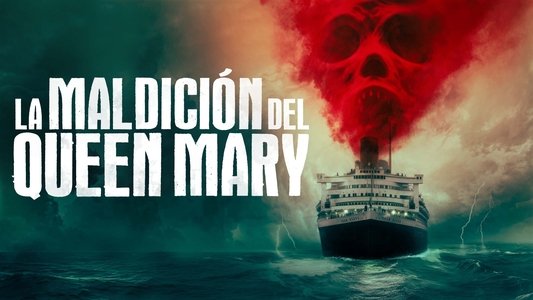 Haunting of the Queen Mary