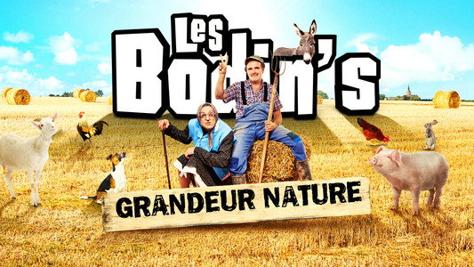 Les Bodin's - Grandeur Nature