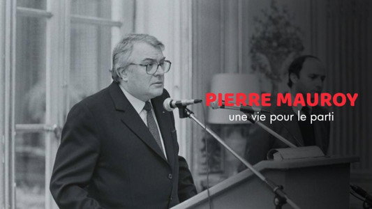 Pierre Mauroy, une vie pour le parti