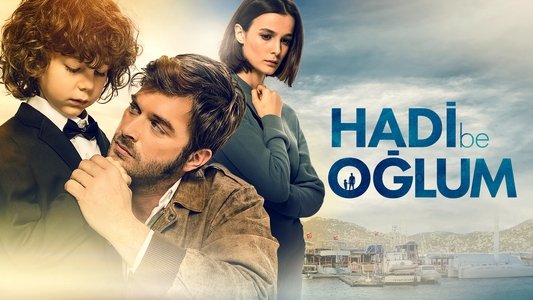 Hadi Be Oğlum