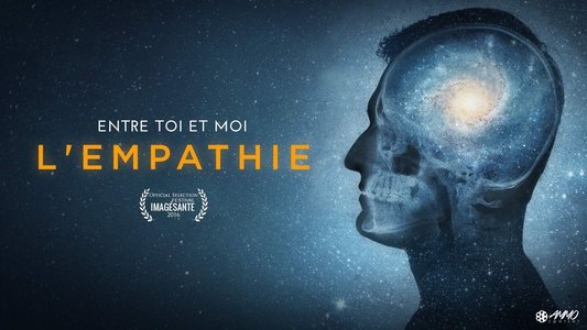 Entre toi et moi, l'empathie