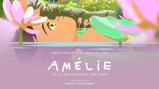 Amélie et la métaphysique des tubes