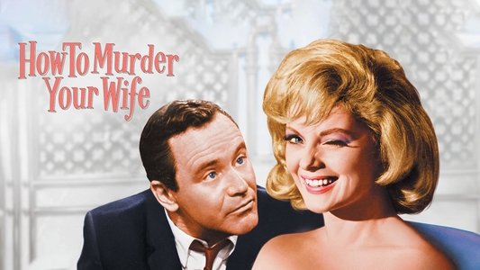 How to Murder Your Wife