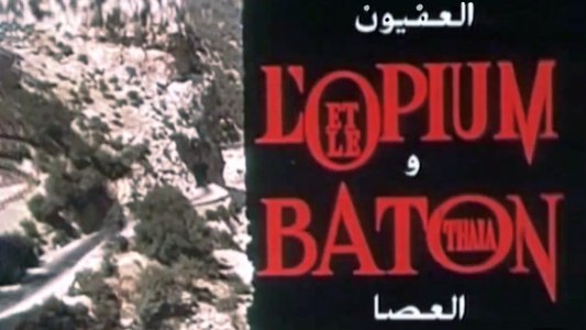 L'Opium et le Bâton