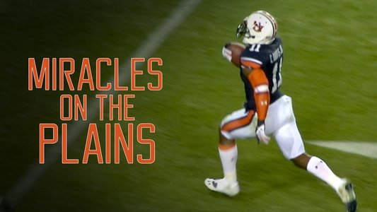 Miracles on the Plains
