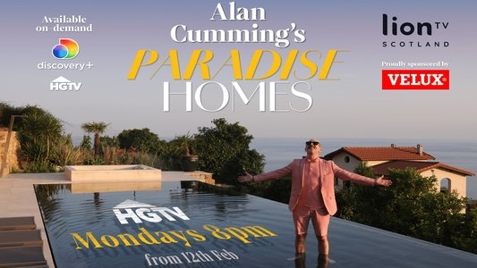 Alan Cumming's Paradise Homes