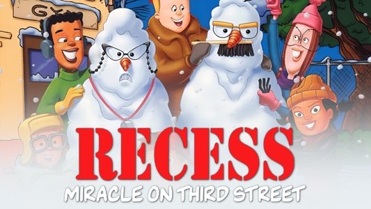 Recess Christmas: Miracle On Third Street