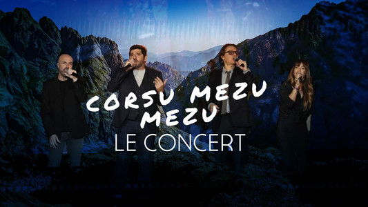 Corsu Mezu Mezu, le concert
