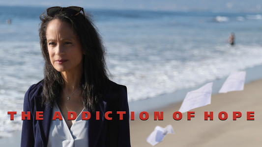 The Addiction of Hope