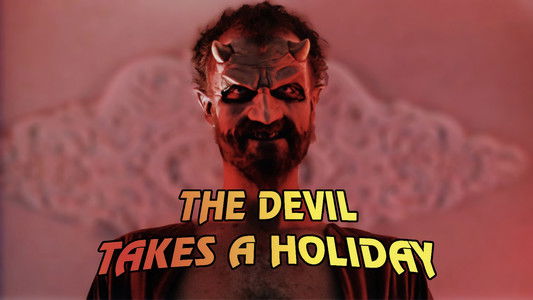 The Devil Takes a Holiday