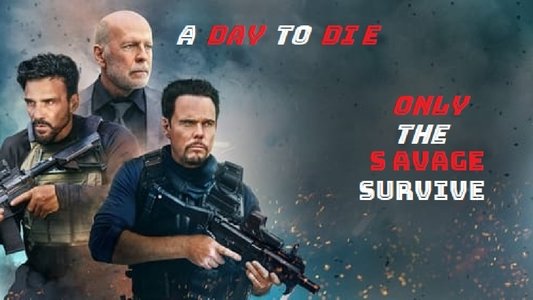 A Day to Die