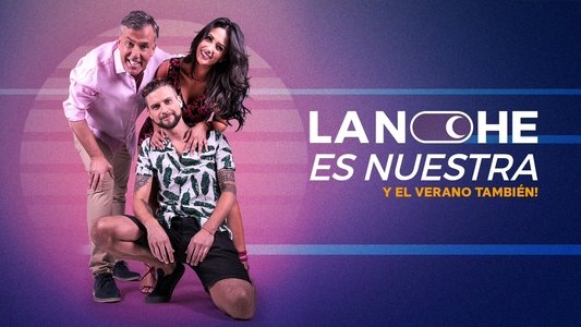 La noche es nuestra