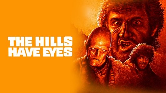 The Hills Have Eyes