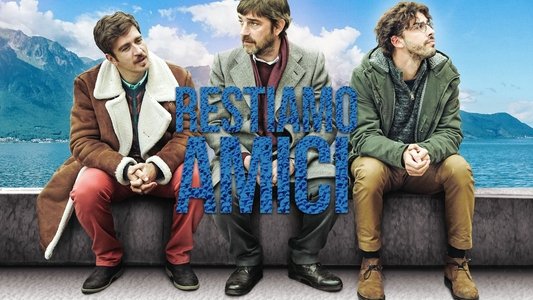 Restiamo amici