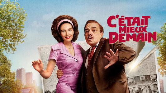 C'était mieux demain