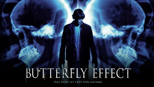 The Butterfly Effect