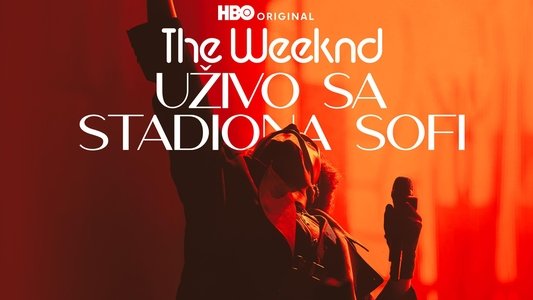The Weeknd: Live at SoFi Stadium