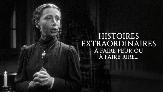 Histoires extraordinaires à faire peur ou à faire rire...