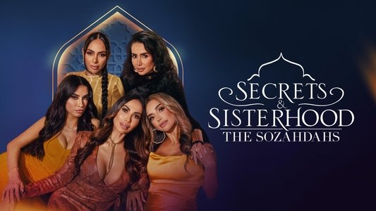 Secrets & Sisterhood: The Sozahdahs