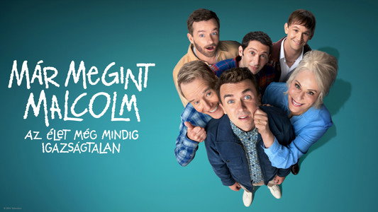 Malcolm in the Middle: Life's Still Unfair
