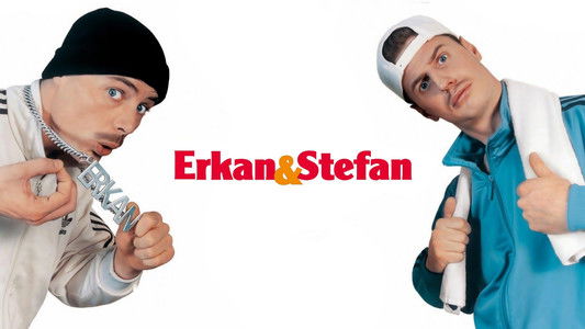 Erkan & Stefan