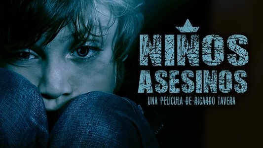 Niños Asesinos