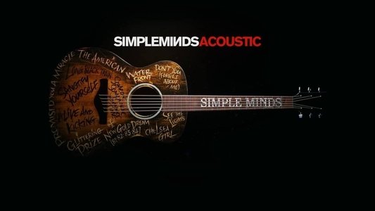Simple Minds | Acoustic in Concert