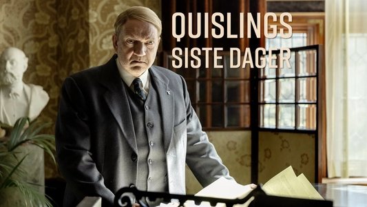 Quislings siste dager