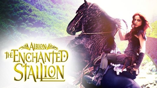 Albion: The Enchanted Stallion