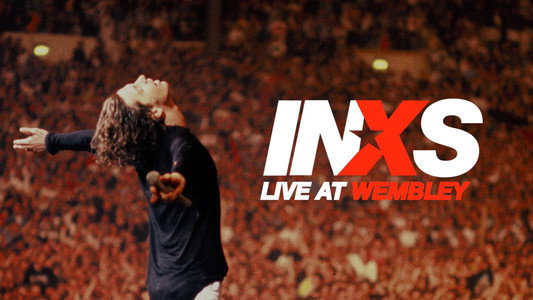 INXS: Live At Wembley