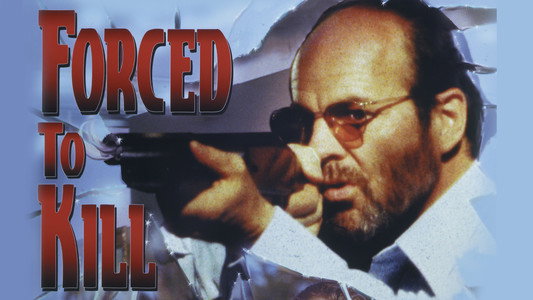 Forced to Kill