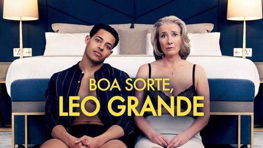 Good Luck to You, Leo Grande