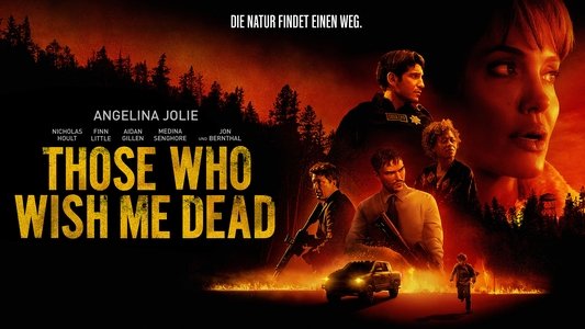 Those Who Wish Me Dead