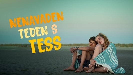 Mijn bijzonder rare week met Tess